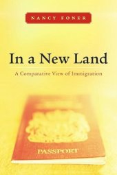 book In a New Land: A Comparative View of Immigration