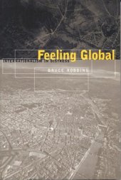 book Feeling Global: Internationalism in Distress