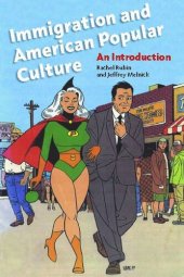 book Immigration and American Popular Culture: An Introduction