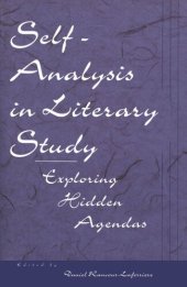 book Self-Analysis in Literary Study: Exploring Hidden Agendas