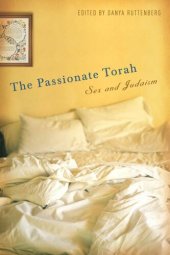 book The Passionate Torah: Sex and Judaism