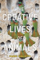 book The Creative Lives of Animals