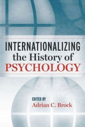 book Internationalizing the History of Psychology