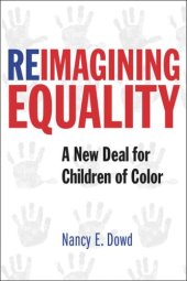 book Reimagining Equality: A New Deal for Children of Color