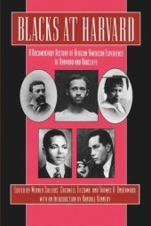 book Blacks at Harvard: A Documentary History of African-American Experience At Harvard and Radcliffe