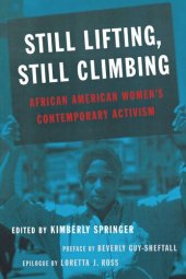 book Still Lifting, Still Climbing: African American Women's Contemporary Activism