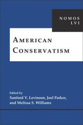 book American Conservatism: NOMOS LVI