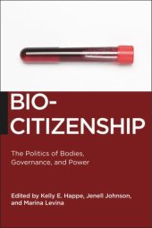 book Biocitizenship: The Politics of Bodies, Governance, and Power