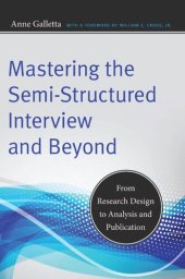 book Mastering the Semi-Structured Interview and Beyond: From Research Design to Analysis and Publication