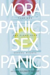 book Moral Panics, Sex Panics: Fear and the Fight over Sexual Rights