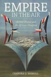 book Empire in the Air: Airline Travel and the African Diaspora