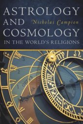 book Astrology and Cosmology in the World’s Religions