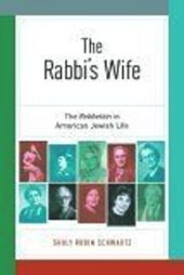 book The Rabbi’s Wife: The Rebbetzin in American Jewish Life