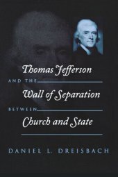 book Thomas Jefferson and the Wall of Separation Between Church and State