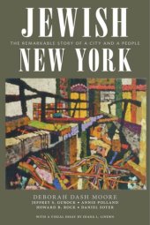 book Jewish New York: The Remarkable Story of a City and a People