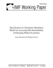 book Specification of a Stochastic Simulation Model for Assessing Debt Sustainability in Emerging Market Economies