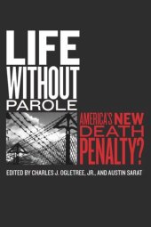 book Life without Parole: America's New Death Penalty?