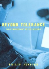 book Beyond Tolerance: Child Pornography on the Internet