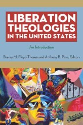 book Liberation Theologies in the United States: An Introduction