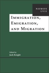 book Immigration, Emigration, and Migration: NOMOS LVII