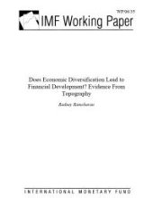 book Does Economic Diversification Lead to Financial Development? Evidence from Topography