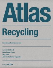 book Atlas Recycling: Gebäude als Materialressource