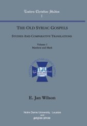 book The Old Syriac Gospels, Studies and Comparative Translations