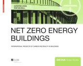 book Net zero energy buildings: International projects of carbon neutrality in buildings