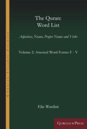 book The Quran: Word List (Volume 2): Adjectives, Nouns, Proper Nouns and Verbs