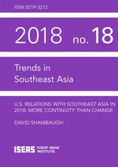 book U.S. Relations with Southeast Asia in 2018: More Continuity Than Change