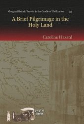 book A Brief Pilgrimage in the Holy Land