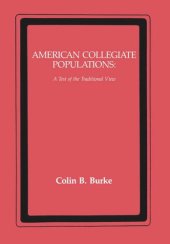 book American Collegiate Populations: A Test of the Traditional View