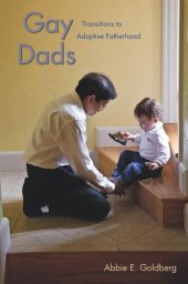 book Gay Dads: Transitions to Adoptive Fatherhood