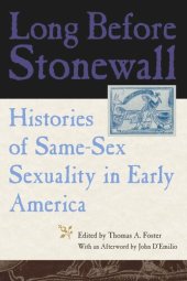 book Long Before Stonewall: Histories of Same-Sex Sexuality in Early America