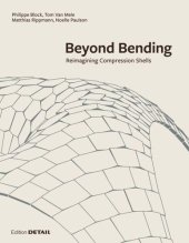 book Beyond Bending: Reimagining Compression Shells