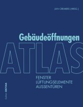 book Atlas Gebäudeöffnungen: Fenster, Lüftungselemente, Außentüren