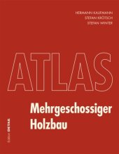 book Atlas Mehrgeschossiger Holzbau: DETAIL Atlas