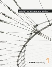 book schlaich bergermann und partner: Interdisziplinäres Konstruieren zwischen Kontinuität und Innovation