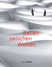 book Bauen zwischen Welten: Internationale Projekte der Architekten von Gerkan, Mark und Partner