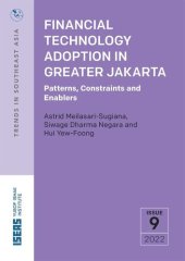 book Financial Technology Adoption in Greater Jakarta: Patterns, Constraints and Enablers