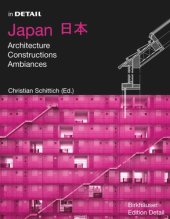 book Japan: Architecture, Constructions, Ambiances