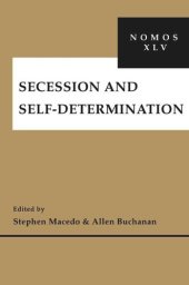 book Secession and Self-Determination: NOMOS XLV