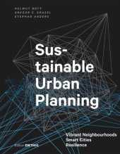 book Sustainable Urban Planning: Vibrant Neighbourhoods – Smart Cities – Resilience