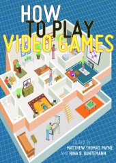 book How to Play Video Games