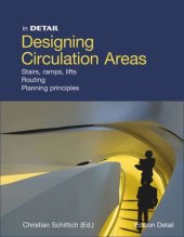 book Designing circulation areas: Staged paths and innovative floorplan concepts