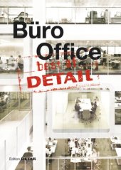 book best of Detail: Büro/Office: Ausgewählte Büro-Highlights aus DETAIL / Selected office highlights from DETAIL