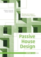 book Passive House Design: Planning and design of energy-efficient buildings