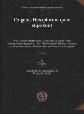 book Origenis Hexaplorum quae supersunt: sive Veterum interpretum Graecorum in totum Vetus Testamentum fragmenta. Post Flaminium Nobilium, Drusium, et Montefalconium, adhibita etiam versione Syro-hexaplari