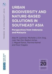 book Urban Biodiversity and Nature-Based Solutions in Southeast Asia: Perspectives from Indonesia and Malaysia