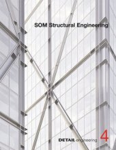 book SOM: Iconic architecture as a result of structural solutions: From Sears Tower to Burj Khalifa